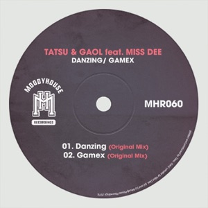 Danzing/ Gamex (feat. Miss Dee) - Single