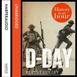 D-Day: History in an Hour