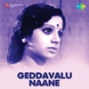K. J. Yesudas - Geddhavalu