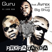 Propaganda (feat. Avrex) - Single - Guru & Big Shug