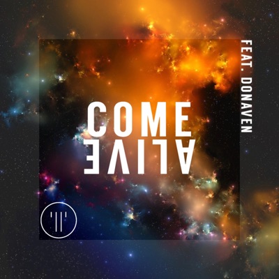 Come Alive (feat. Donaven) - Single