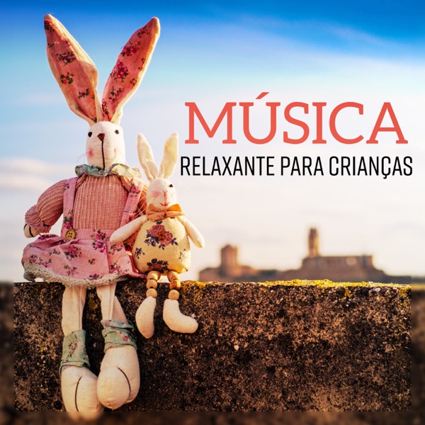 Música Relaxante para Crianças - Meditação Mindfulness Música para Crianças Estresse Alívio