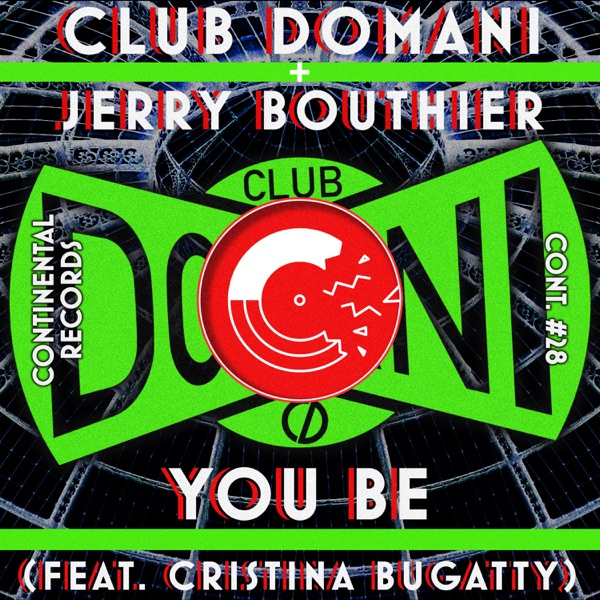You Be (feat. Cristina Bugatty) - EP