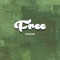 Free - Cam Meekins lyrics