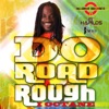 Do Road Rough - Single