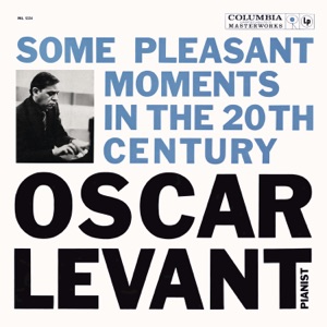 Oscar Levant - Some Pleasant Moments in the 20th Century - EP