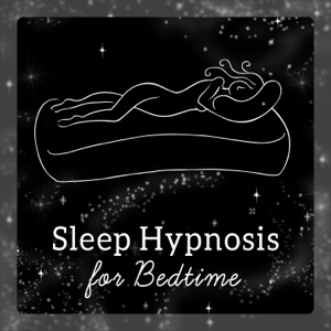 Sleep Hypnosis for Bedtime - Total Relaxation, Higher Self Healing
