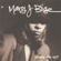 Real Love - Mary J. Blige