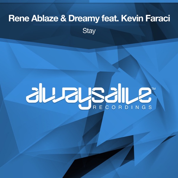 Stay (feat. Kevin Faraci) - Single