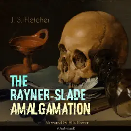 The Rayner-Slade Amalgamation