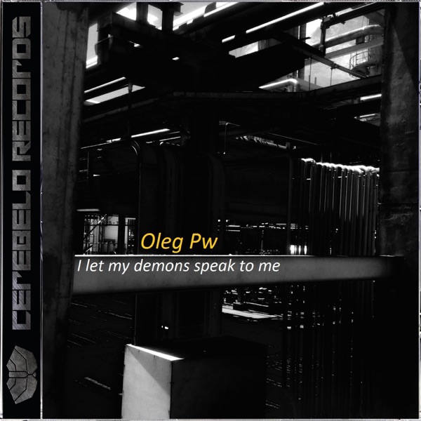I Let My Demons Speak to Me - EP