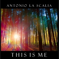 This Is Me (On Piano) - Single - Antonio la Scalia