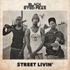 STREET LIVIN' - Single