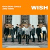 Golden Child 3rd Mini Album [WISH]