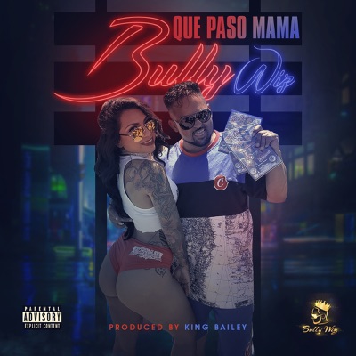 Que Paso Mamá - Single