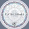 Cathedrals - Cry Cry Cry lyrics