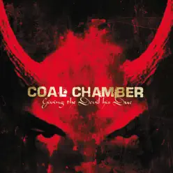 Giving the Devil His Due - Coal Chamber