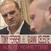NUN TE PERMETTERE