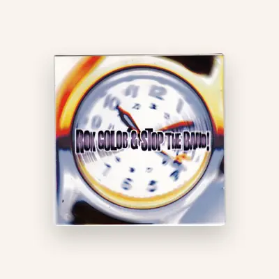 Listen to Rok Golob & Stop the Band!, watch music videos, read bio, see tour dates & more!