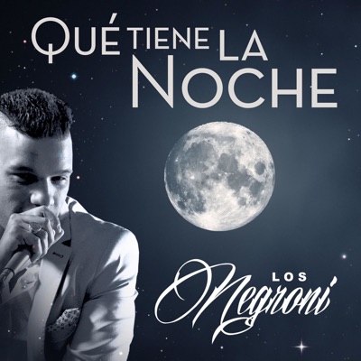 Que Tiene la Noche - Single