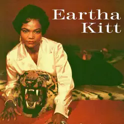 Eartha Kitt! (Remaster) - Eartha Kitt