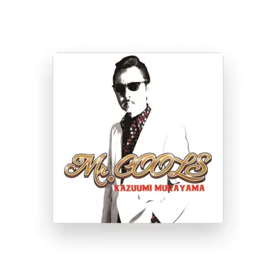 Listen to MURAYAMA KAZUUMI, watch music videos, read bio, see tour dates & more!