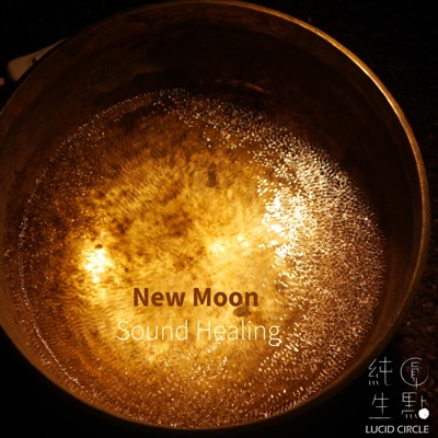 New Moon Soundhealing - EP
