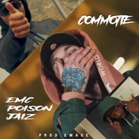 Commotie (feat. Poison & Jaiz) - Single - Emc