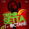 Trend Setta - Single