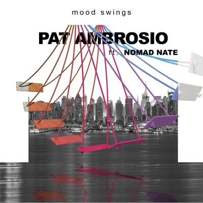 Mood Swings (feat. Nomad Nate) - Single