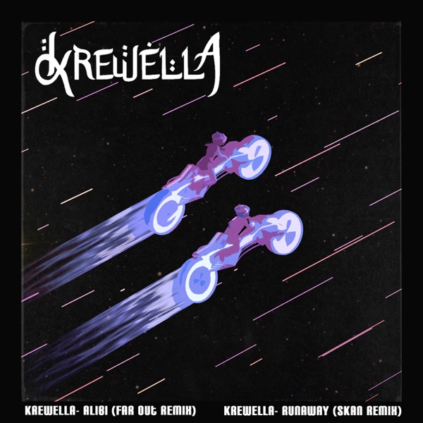 Alibi & Runaway (Remixes) - Single - Krewella