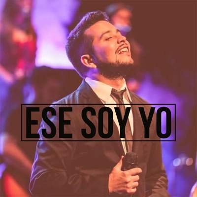Ese Soy Yo - Single