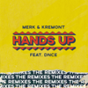 Hands Up (feat. DNCE) [The Remixes] - EP - Merk & Kremont