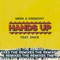Hands Up (feat. DNCE) - Merk & Kremont lyrics