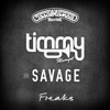 Freaks (feat. Savage) - Single