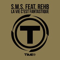 La vie c'est fantastique (Fantastique Radio Mix) [feat. Rehb]