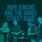 The Simple Things - John Jenkins & The James Street Band lyrics