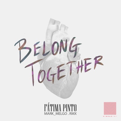 Belong Together (Mark Melgo Remix) - Single