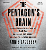 The Pentagon's Brain - Annie Jacobsen Cover Art