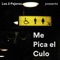 Me Pica el Culo artwork