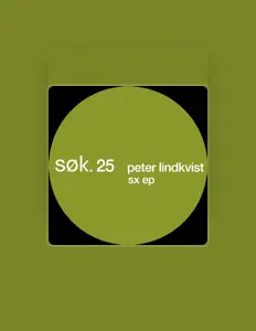 Dengarkan Peter Lindkvist, tonton video musik, baca bio, lihat tanggal tur & lainnya!