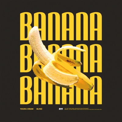 Banana (feat. Blino) - Single