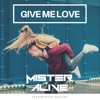 Give Me Love - Single