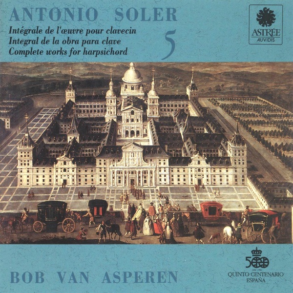 Soler: L'œuvre pour clavecin, Vol. 5 (Clavecin Michael Johnson, Fontmell Magna, 1979, d'après Pascal Taskin, Paris 1764)