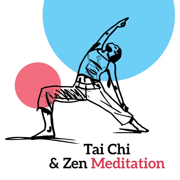 Tai Chi & Zen Meditation: 50 Asian Tracks for Chanting Om, Soothe Mind, Body & Soul, Chakra Healing, Buddhist Deep Meditation & Mindfulness