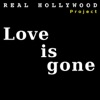 Love Is Gone (Masterboy Remix) - Single