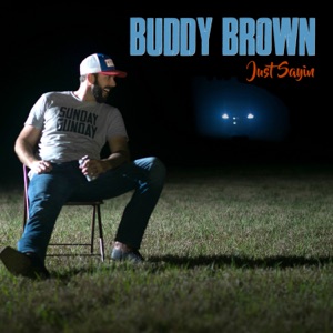 Buddy Brown - Just Sayin' - Line Dance Choreograf/in