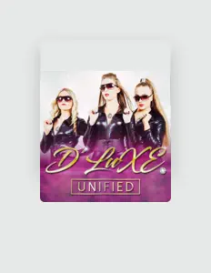 收听 D'LuXE、观看音乐视频、阅读小传、查看巡演日期等 ！