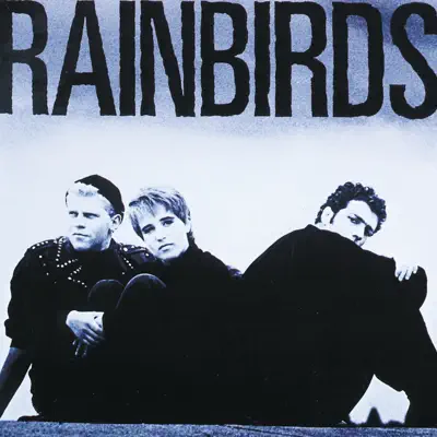 Rainbirds - Rainbirds
