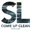 Come Up Clean